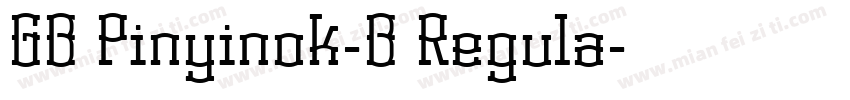 GB Pinyinok-B Regula字体转换